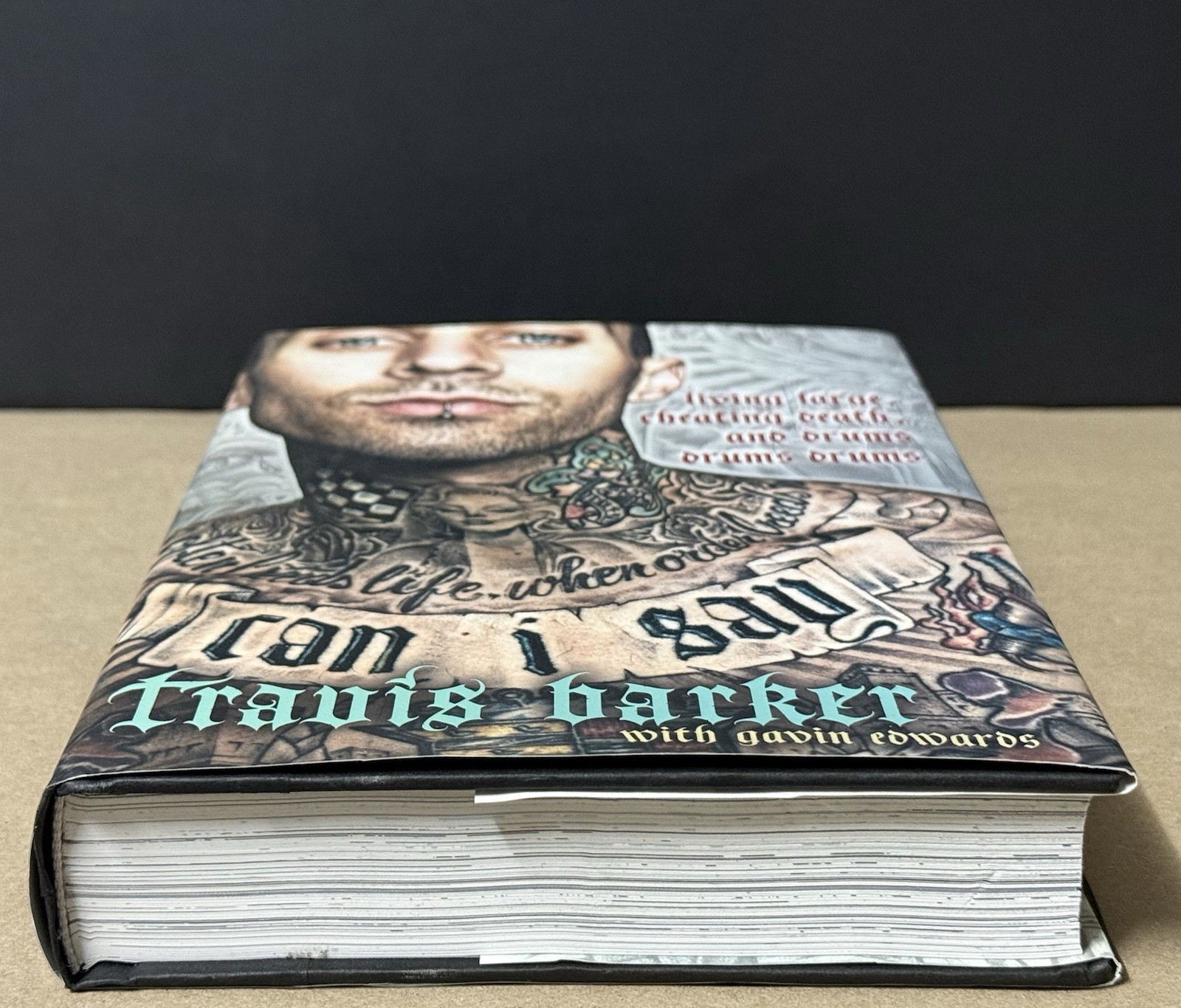 Travis Barker With Gavin Edwards Can I Say Hardcover Book