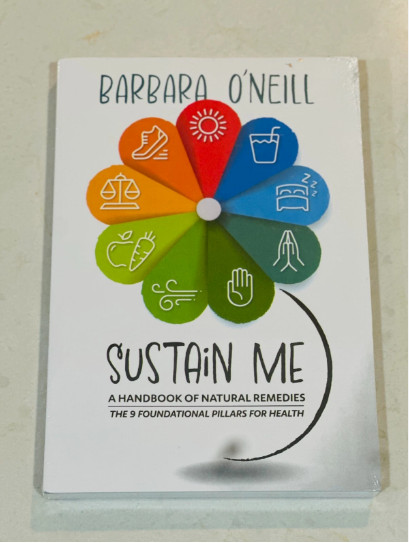 Sustain Me Barbara O’Neill A Handbook of Natural Remedies The 9 Foundational