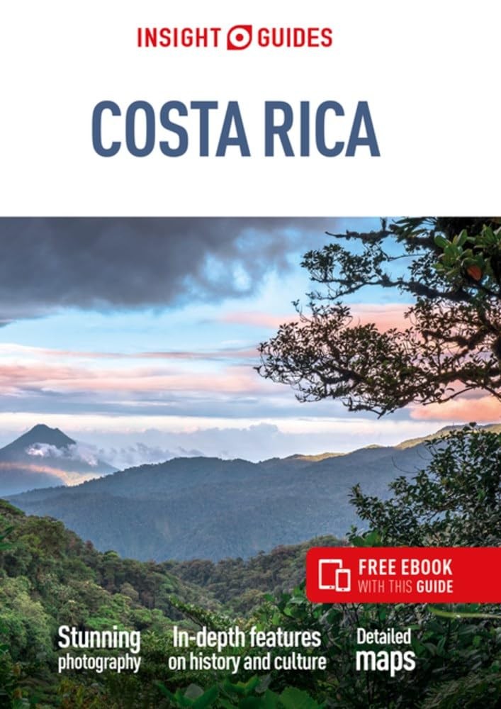 Insight Guides Costa Rica: Travel Guide with eBook (Insight Gu…