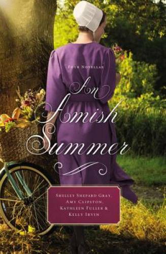 An Amish Summer Four Novellas – GOOD