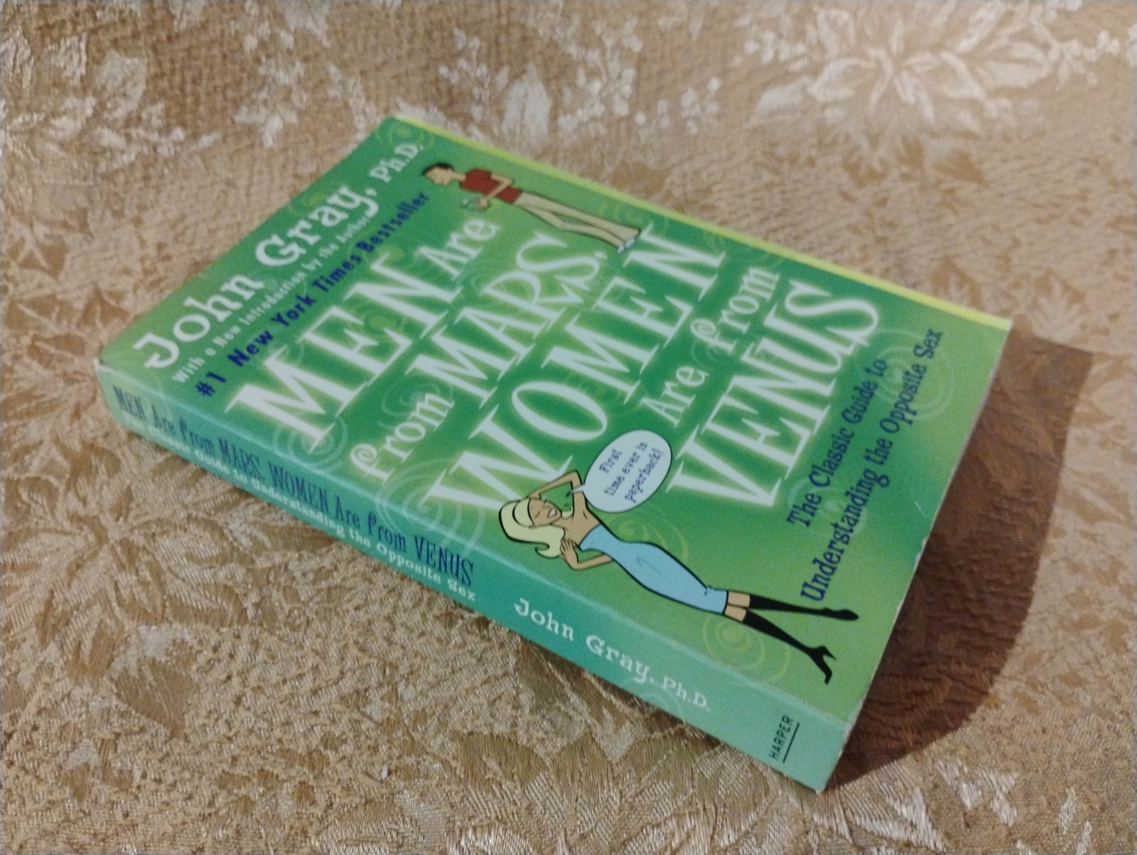 Men Are from Mars, Women Are from Venus by John Gray, Ph.D. ~ 2004 Paperback