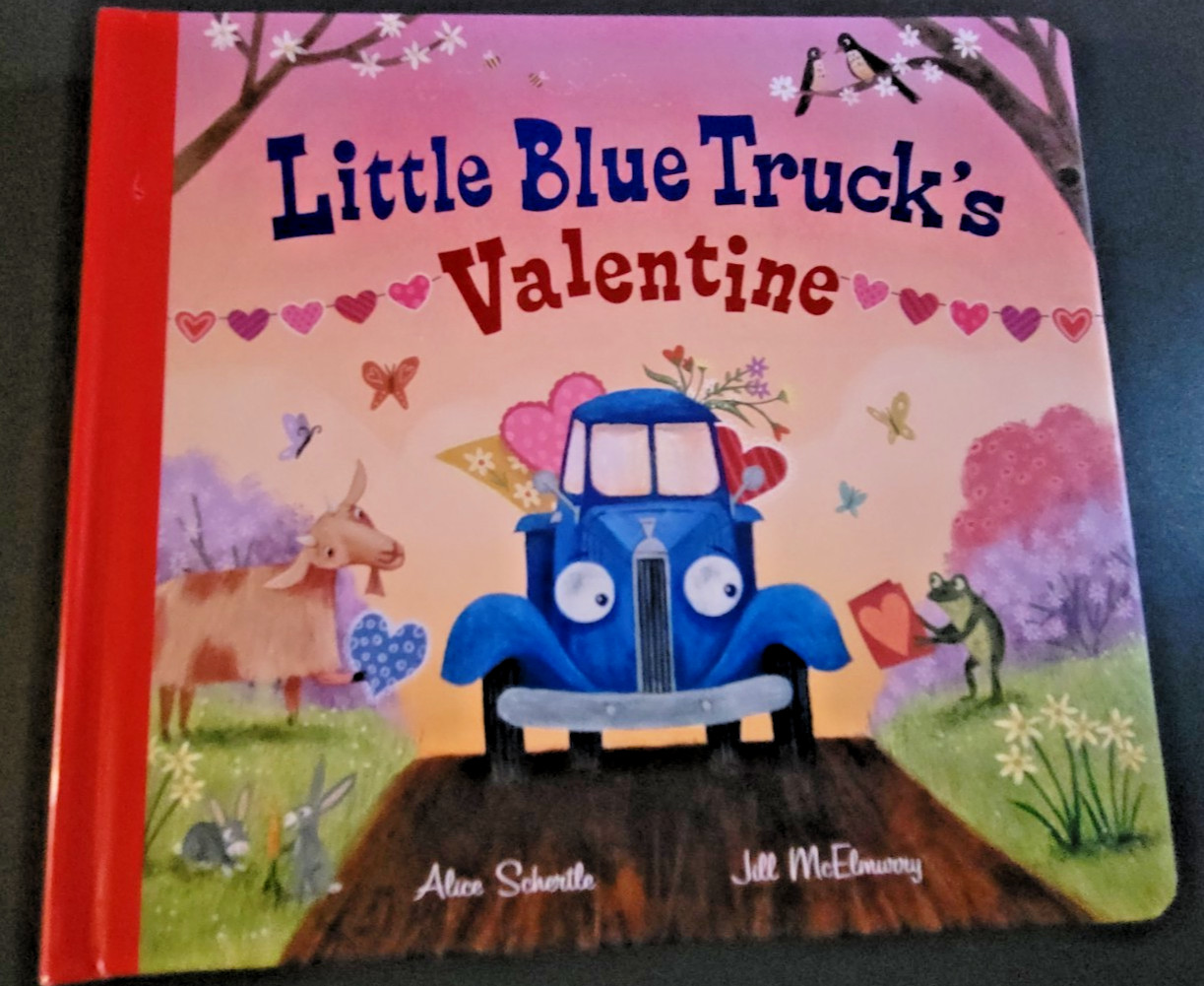 Little Blue Truck’s Valentine – Toddler Board Book by Alice Schertle – Brand New