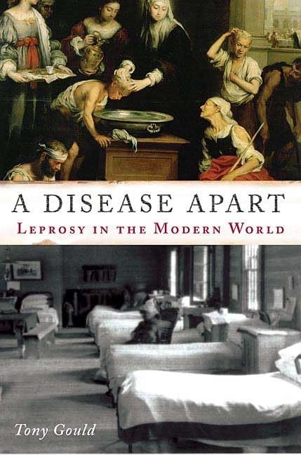 A Disease Apart Leprosy in the – GOOD