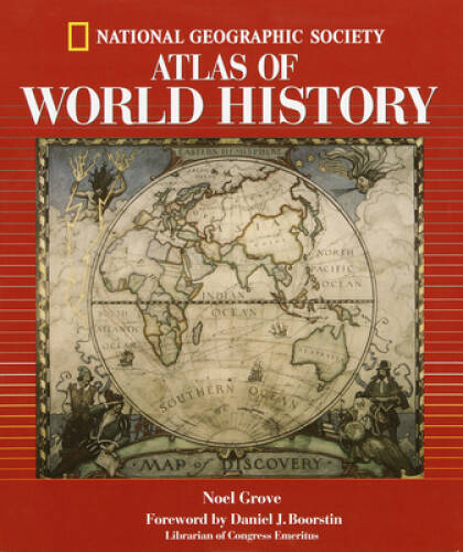 National Geographic Atlas Of World History – Hardcover – VERY GOOD