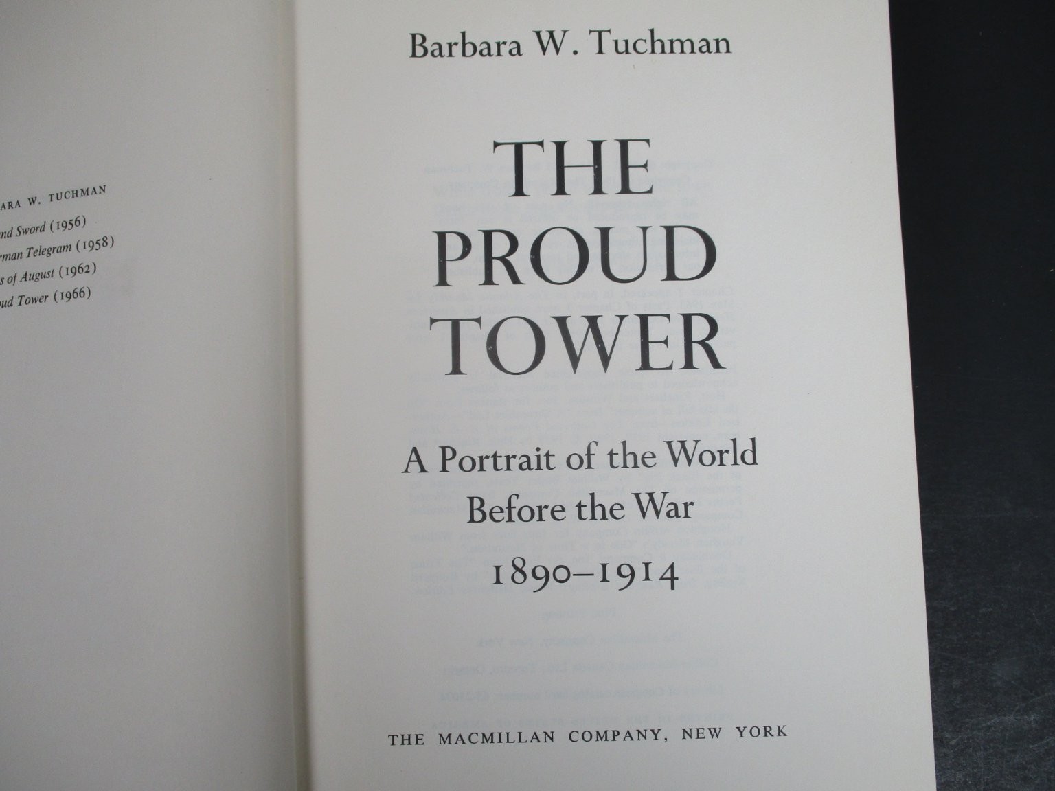 The Proud Tower Barbara W. Tuchman 1966 First Printing History Macmillan HCDJ