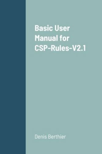 Basic User Manual for CSP-Rules-V2.1, Brand New, Free shipping in the US