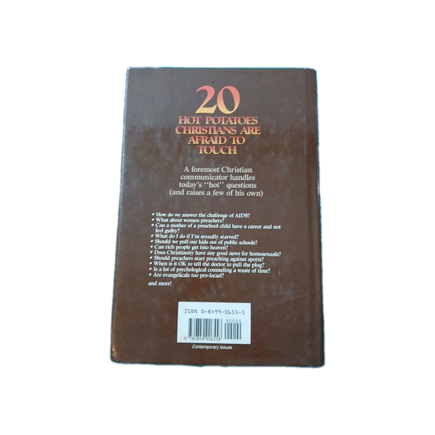 20 Hot Potatoes Christians Are Afraid to Touch – Hardcover – GOOD