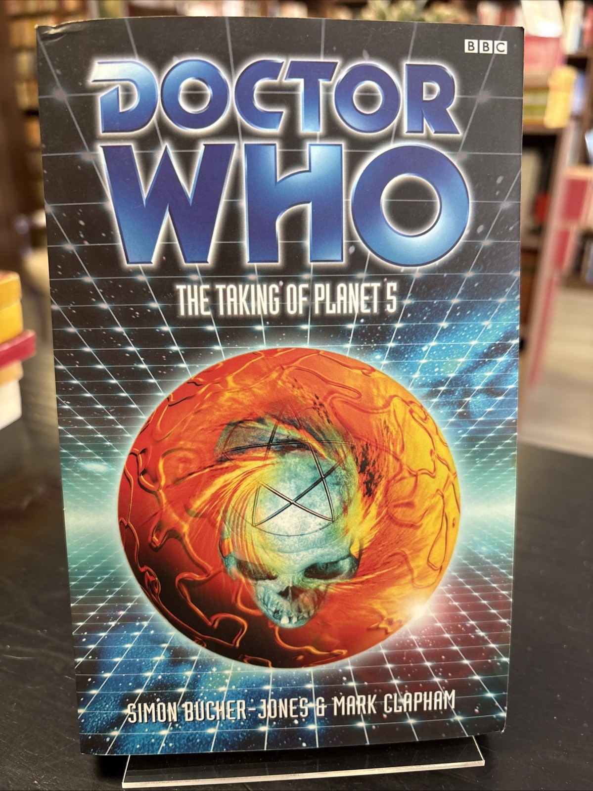 Doctor Who: The Taking of Planet 5 by Bucher-Jones & Clapham 2000 BBC Paperback