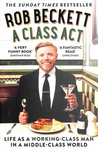 Class Act by Rob Beckett (2022, Uk-B Format Paperback)