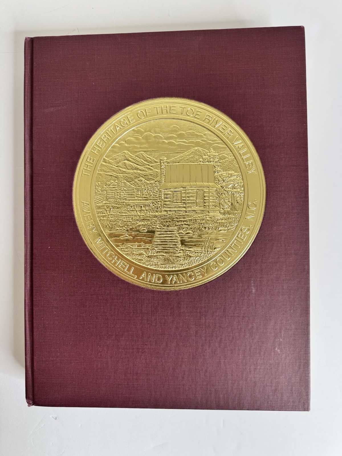 The Heritage Of The Toe River Valley Vol 2 Avery Mitchell Yancy North Carolina