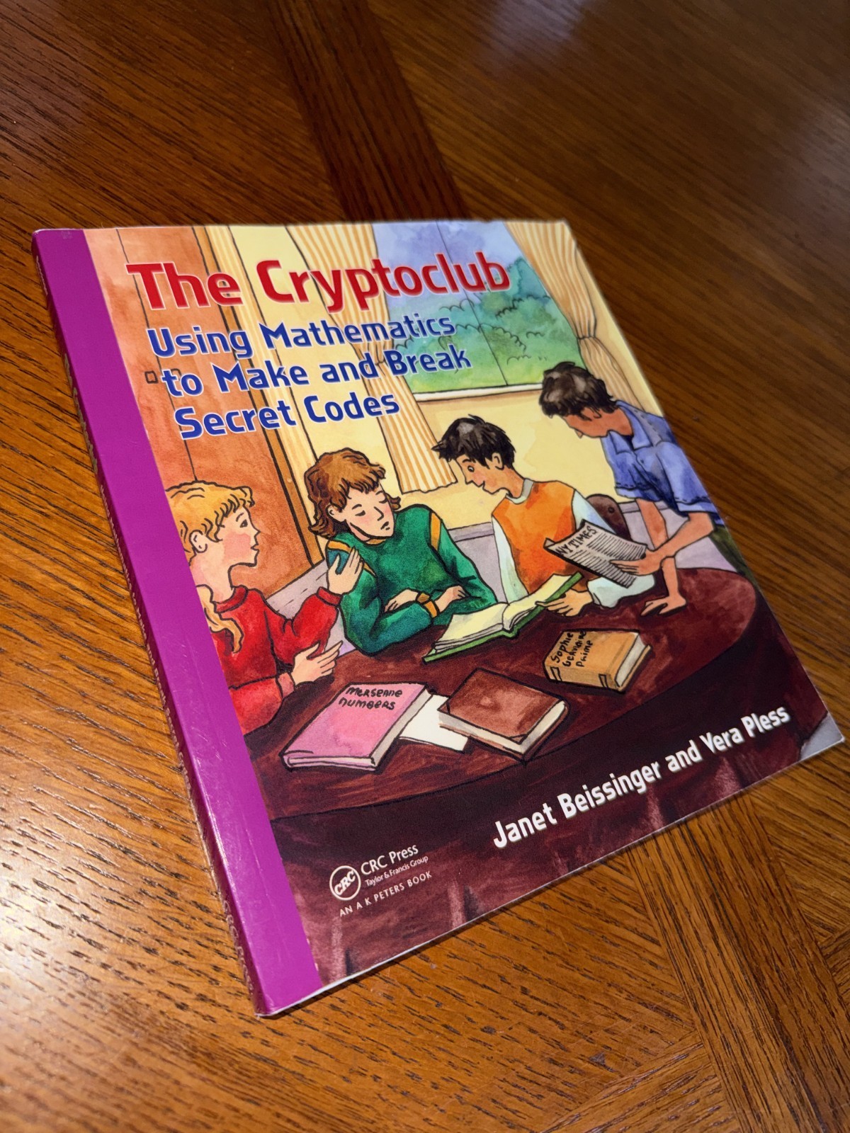 Cryptoclub : Using Mathematics to Make and Break Secret Codes by Janet…
