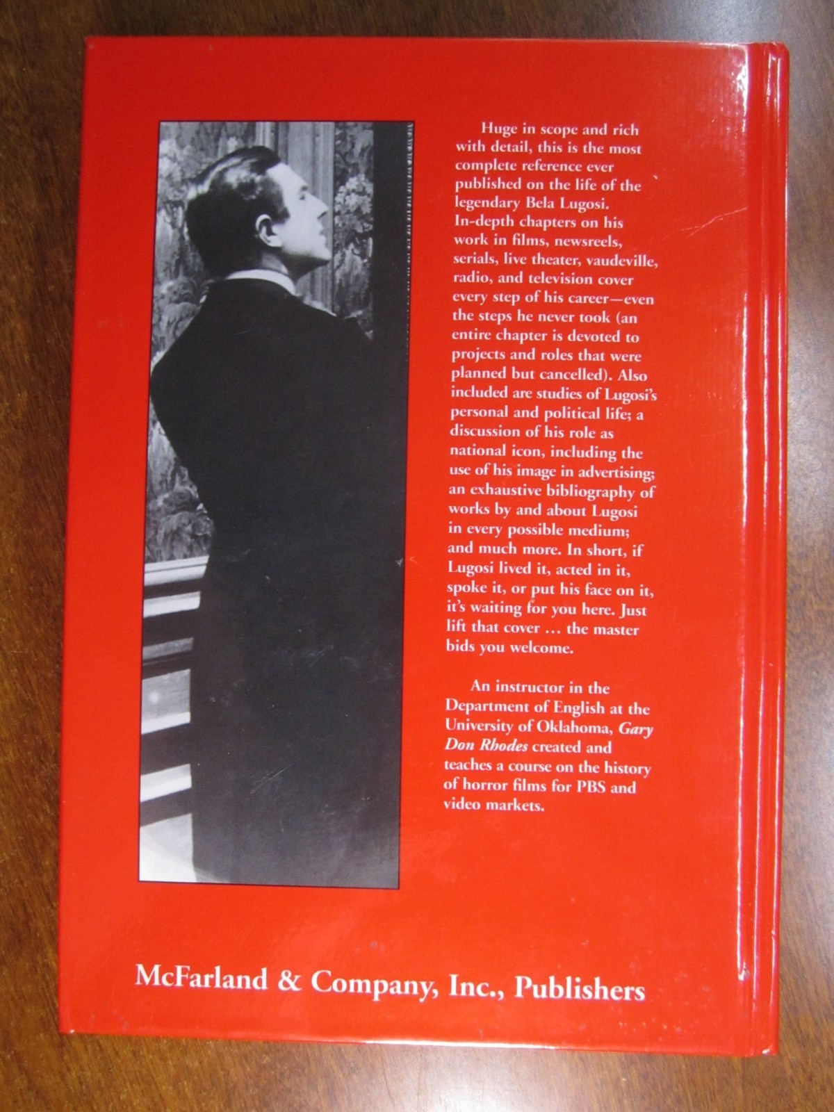 Lugosi His Life in Film on Stage and in the Hearts of Horror Lovers Rhodes 1997