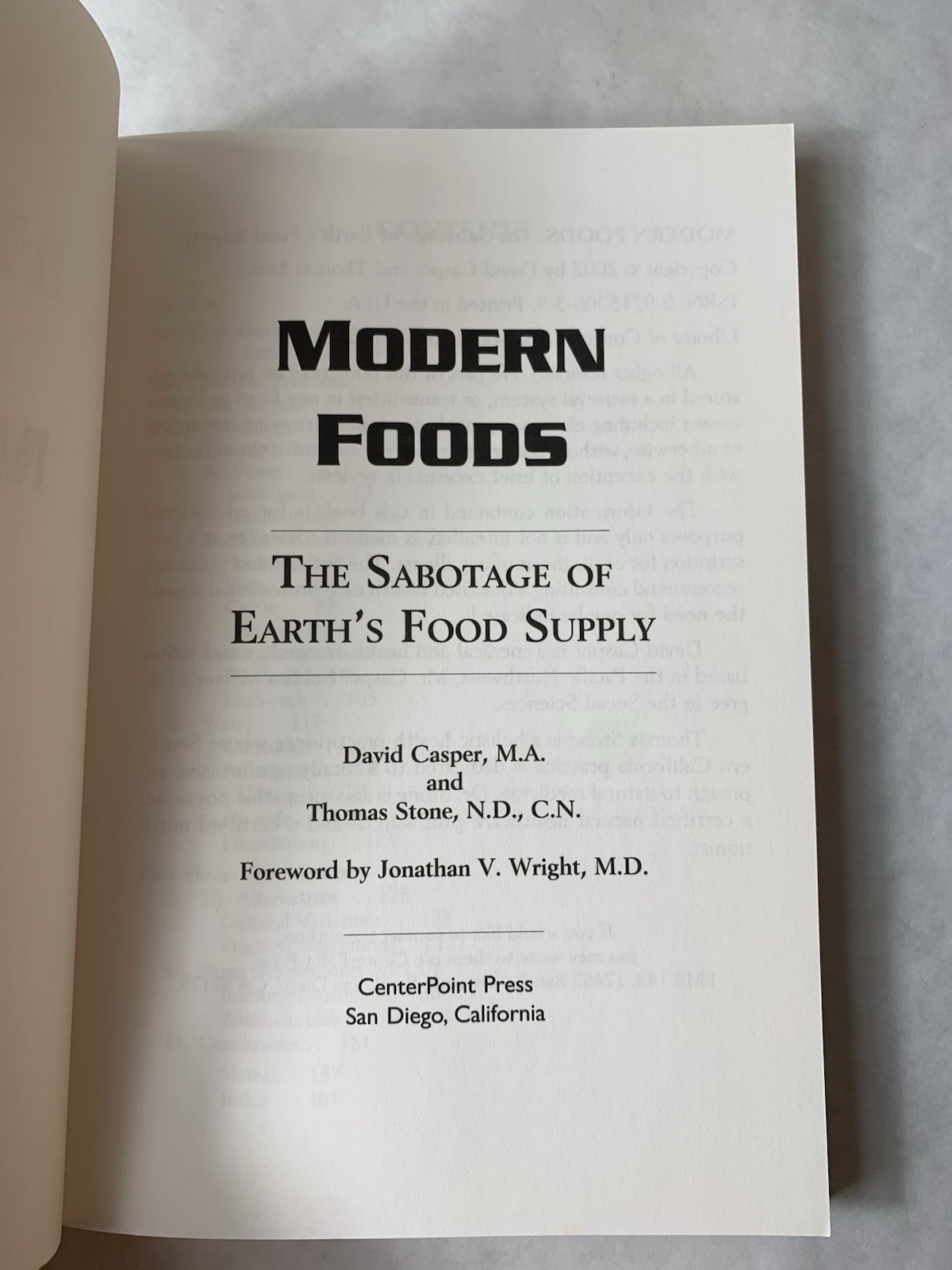 MODERN FOODS- The Sabotage of Earth’s Food Supply- Wright, Casper & Stone PB