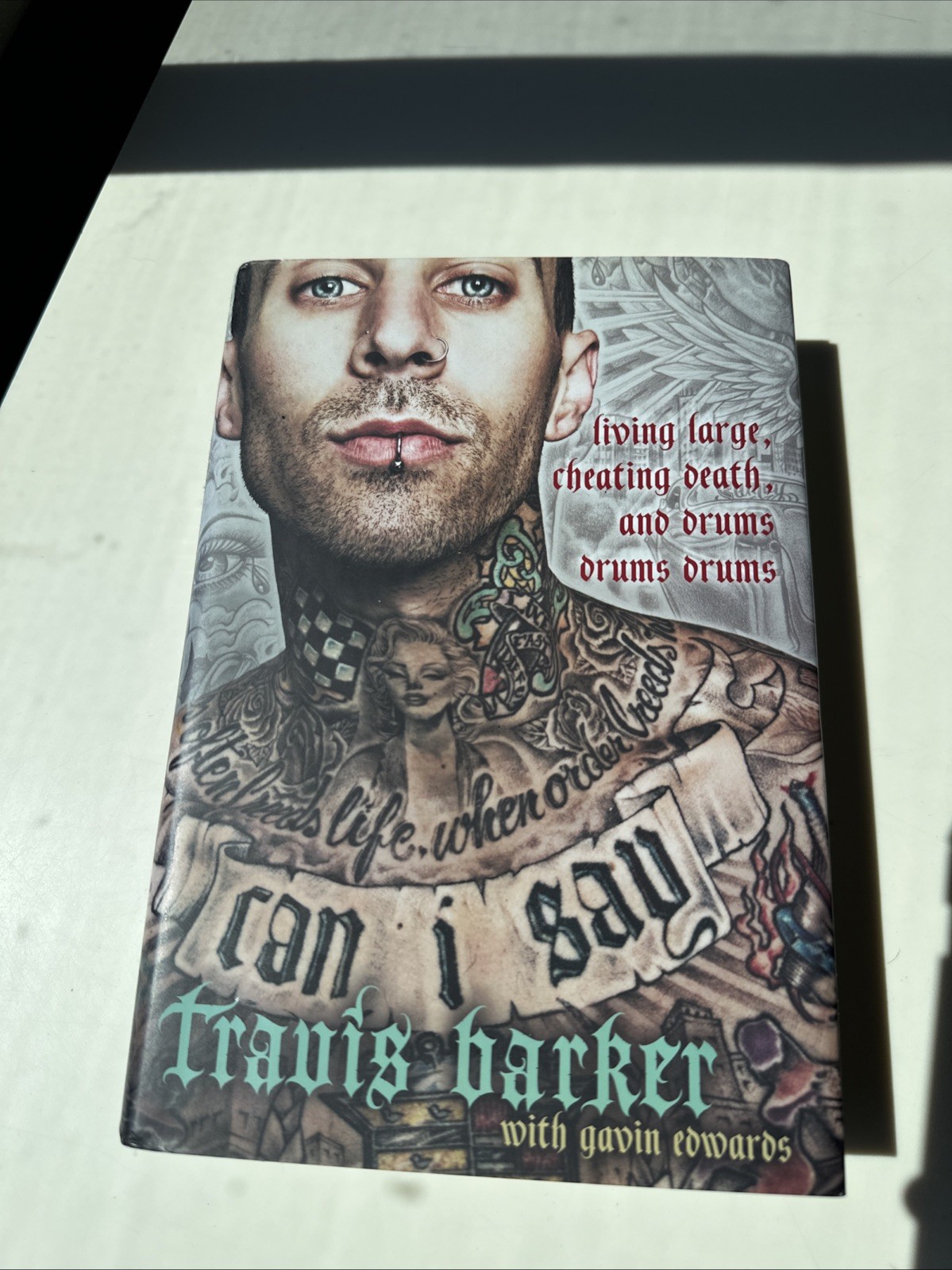 Travis Barker With Gavin Edwards Can I Say Hardcover Book