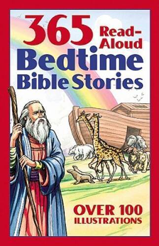 Bedtime Bible Story Book: 365 Read-aloud Stories from the Bible – GOOD
