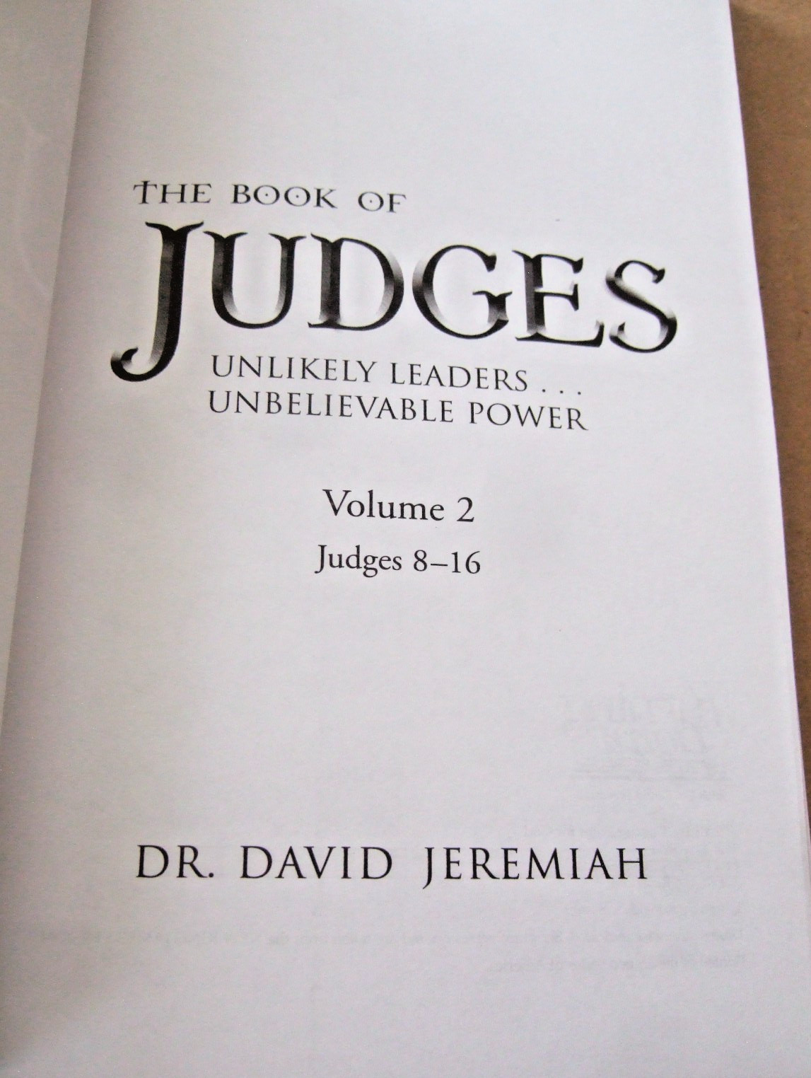 DR. DAVID JEREMIAH STUDY GUIDES THE BOOK OF JUDGES VOLUMES 1-2 2008