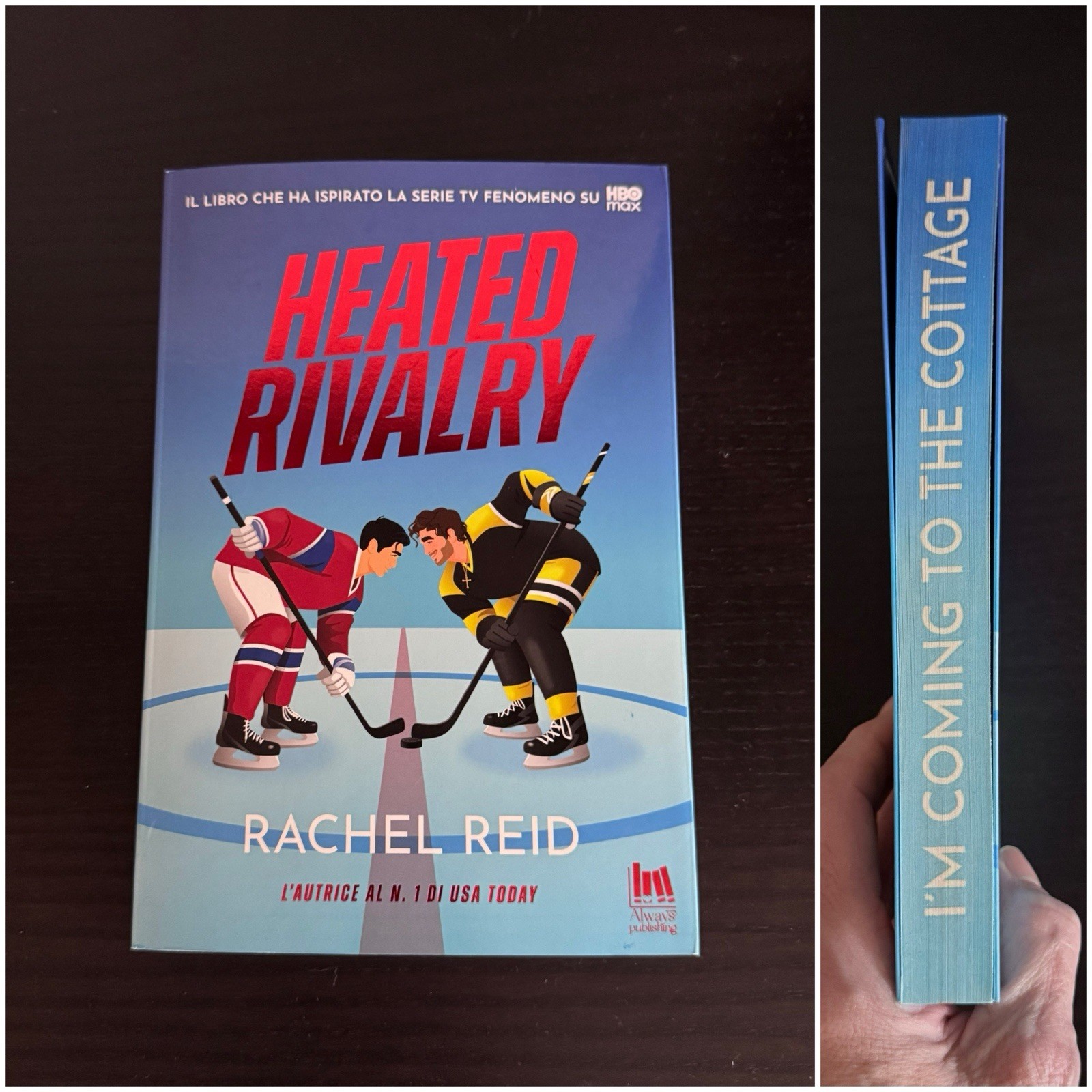 Heated Rivalry By Rachel Reid The Game Changers Italian Edition w/Printed Edge