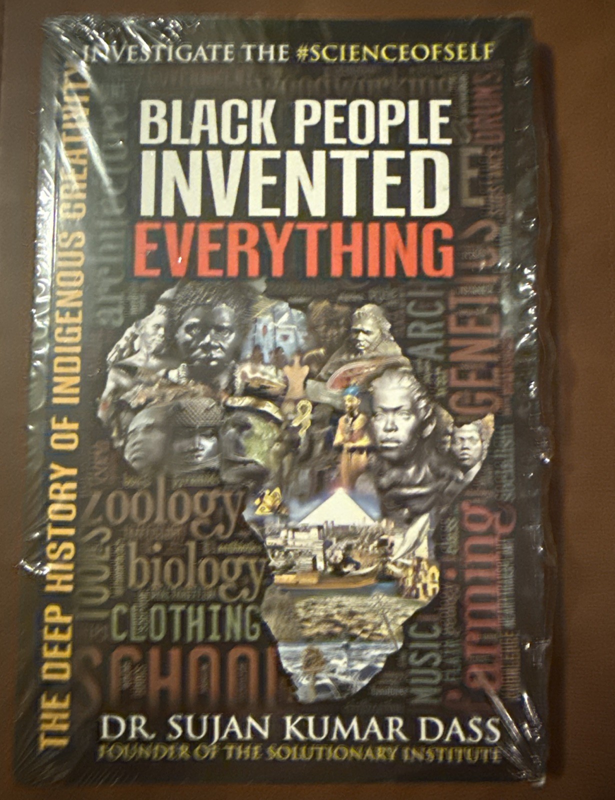 BK: Black People Invented Everything: The Deep History of Indigenous Creativity
