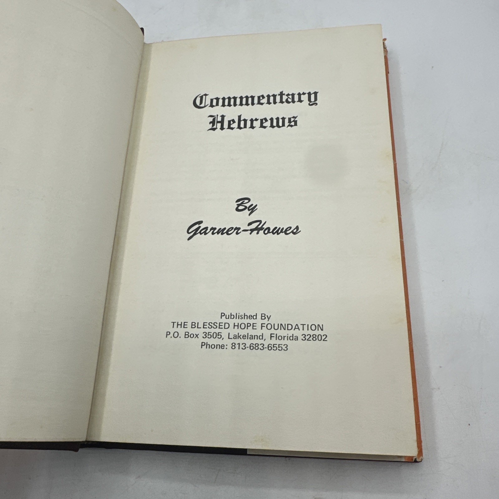 Commentary Verse By Verse HEBREWS Garner-Howes Bible Charts & Outlines HB DJ