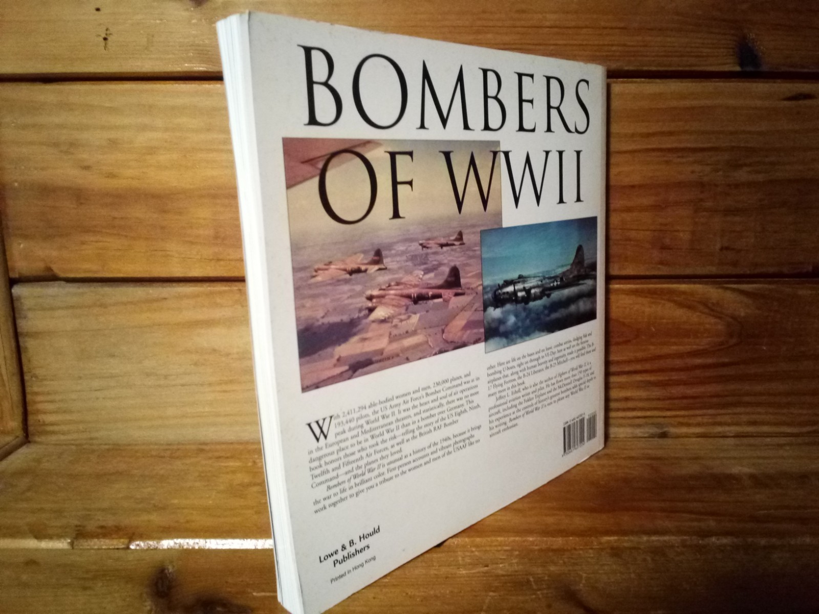 (COBP) “BOMBERS OF WW II (2) by JEFFREY L. ETHELL” / TPB / 180 PAGES / 1994