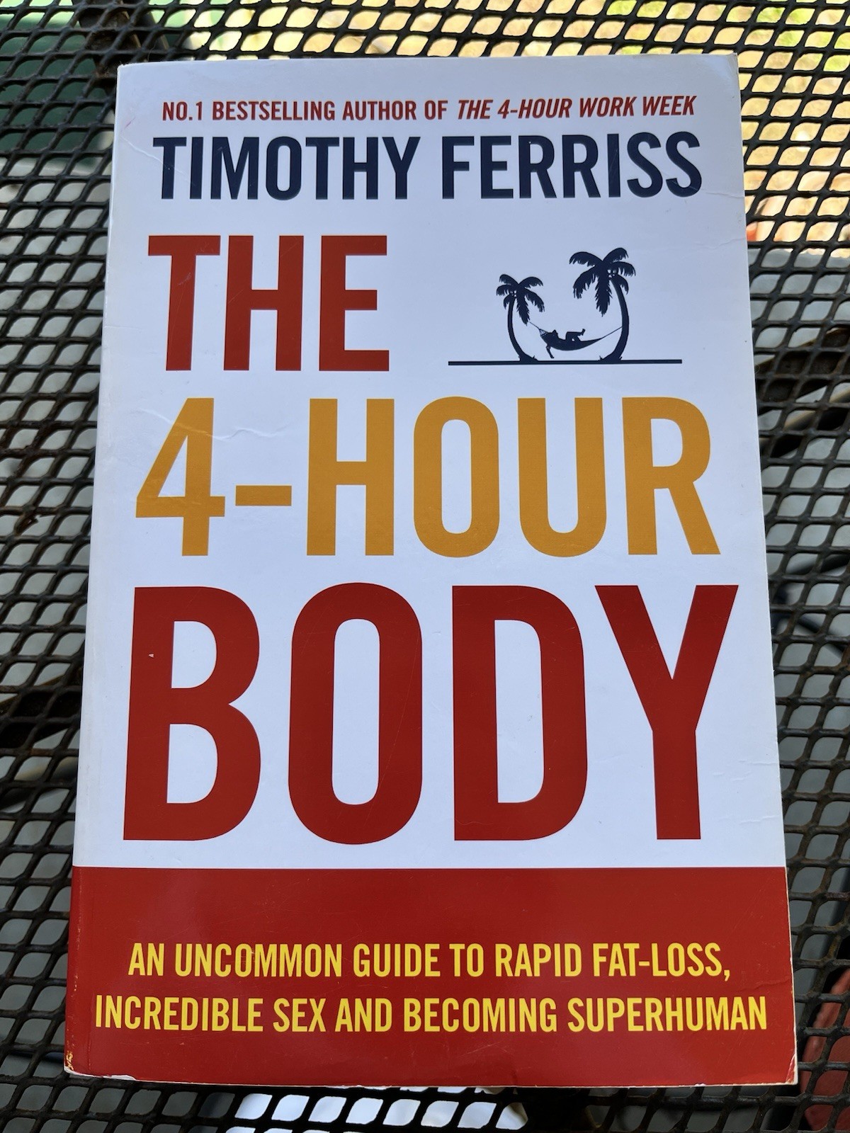The 4-Hour Body by Timothy Ferriss Paperback Weight Loss Sex Muscle Guide Book