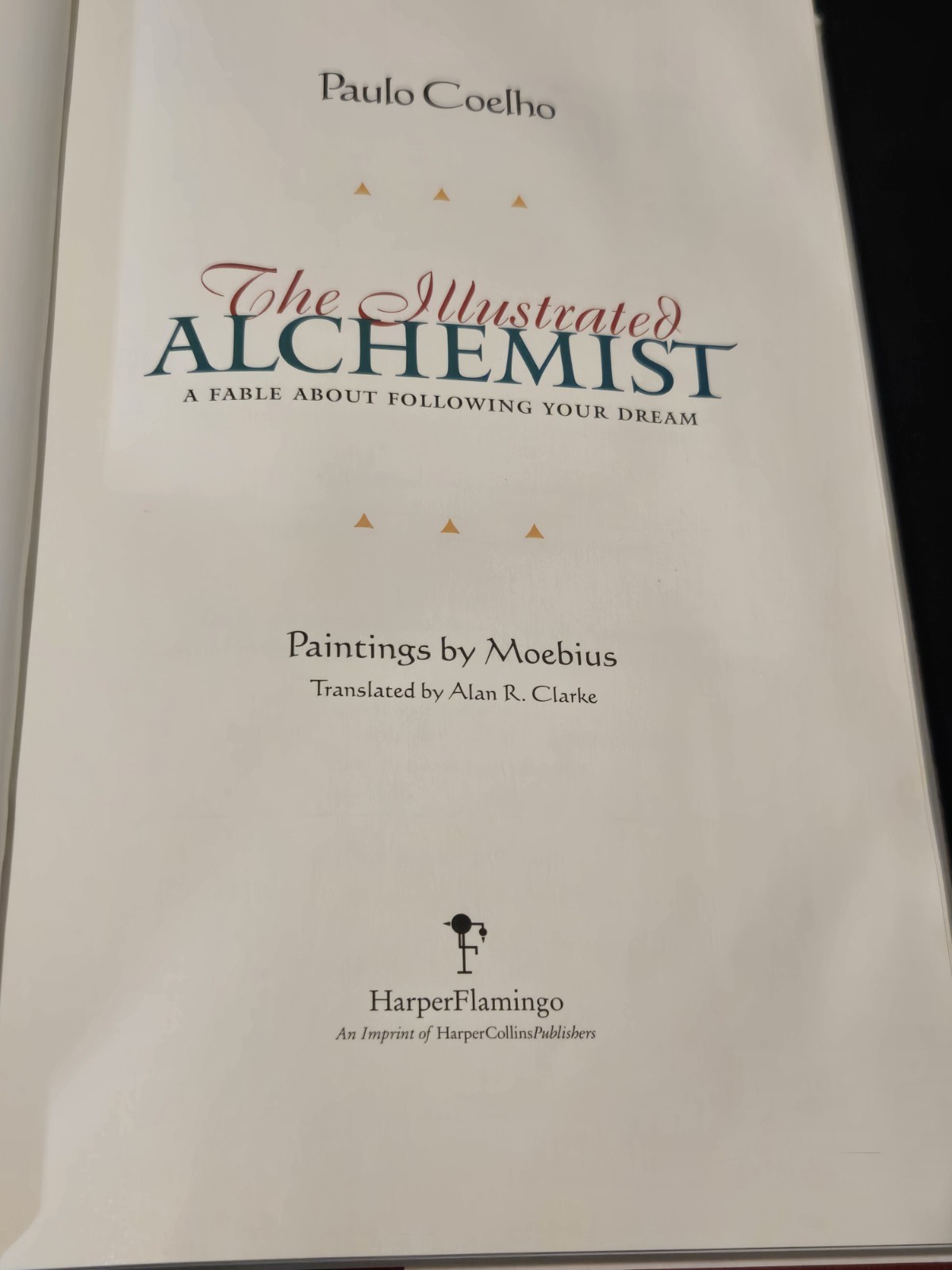 The Illustrated Alchemist: A Fable About Following … by Coelho, Paulo Hardback