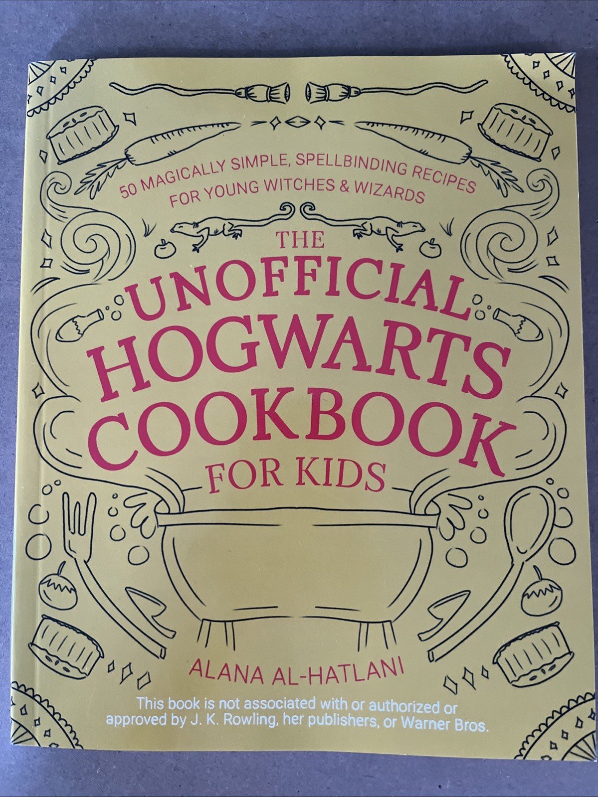 Unofficial Hogwarts Cookbook For Kids, 112 Pages, Softcover, A. Al-Hatlani, 2021