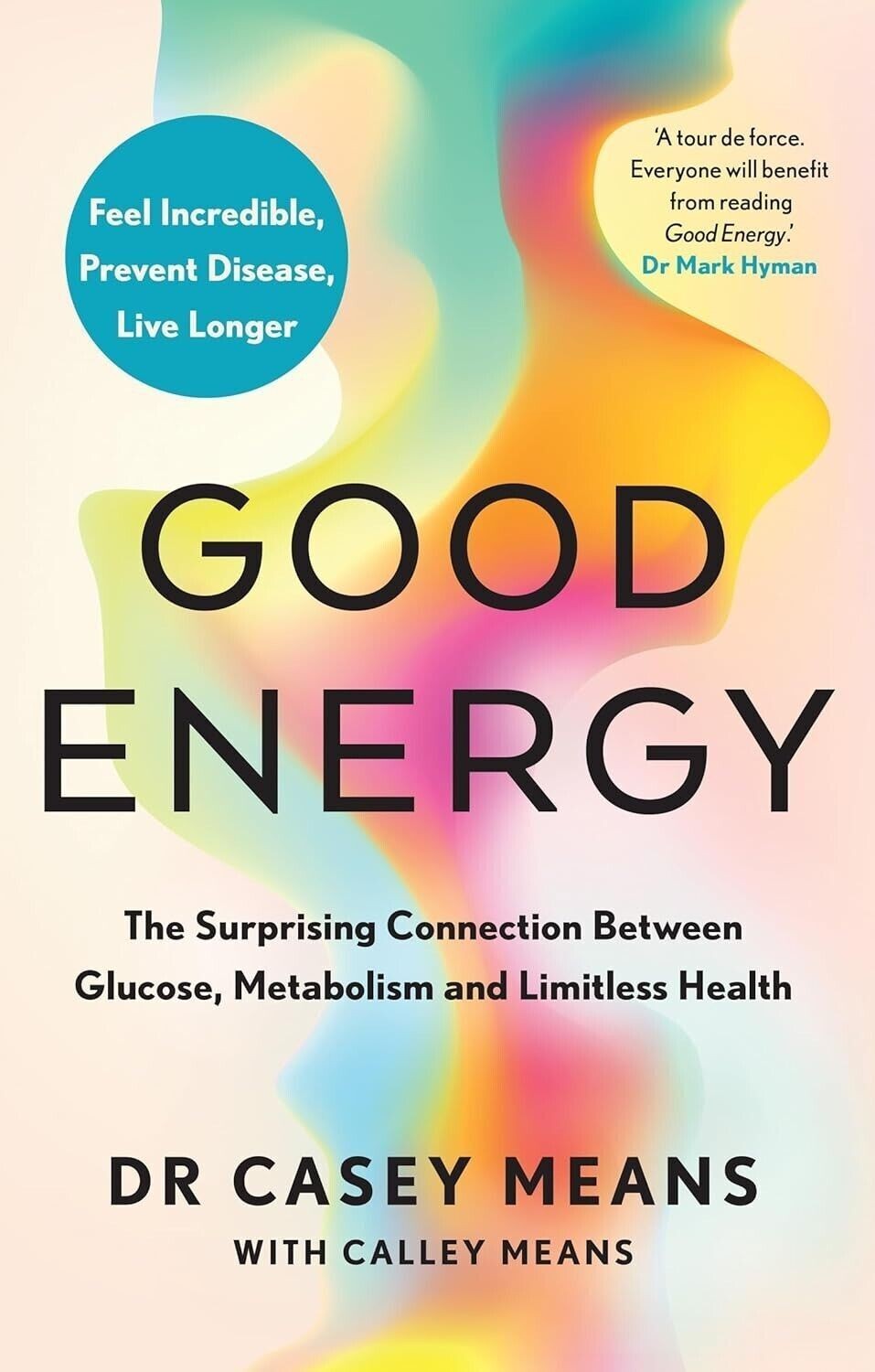 Good Energy The surprising Connection Between Glucose Paperback # C677