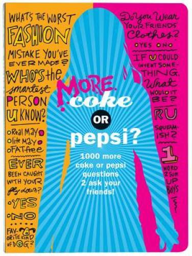 More Coke or Pepsi? – Paperback By Mickey Gill & Cheryl Gill – GOOD