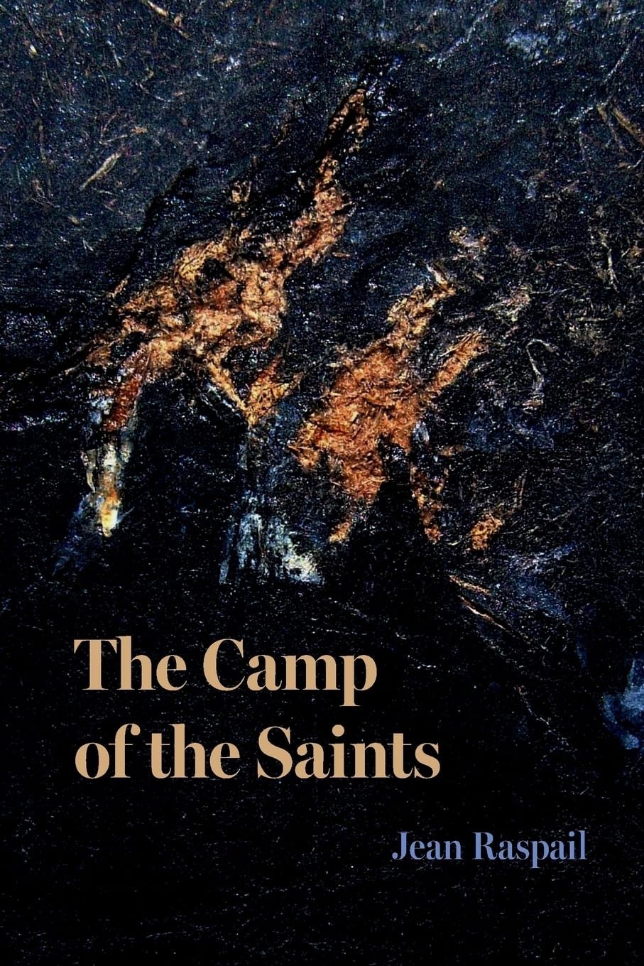 The Camp of the Saints Paperback by Jean Raspail NEW BOOK FREE SHIPPING ENGLISH