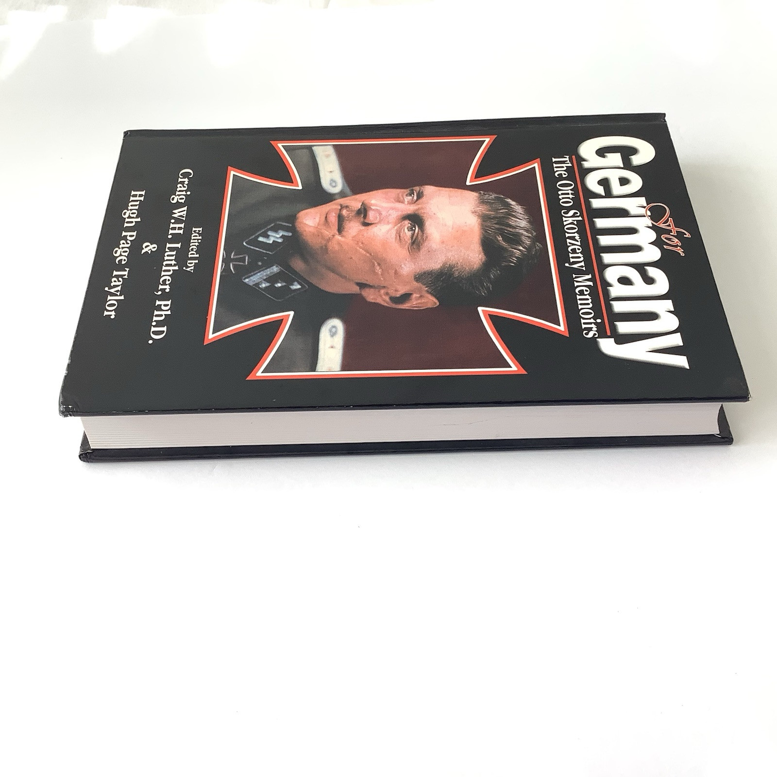 FOR GERMANY: THE OTTO SKORZENY MEMOIRS By Craig W H Luther 1st Printing HC