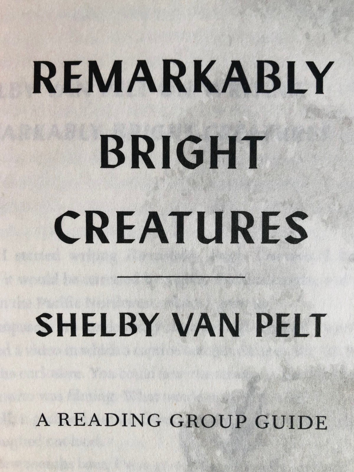 Remarkably Bright Creatures SIGNED by Shelby Van Pelt (2025, Trade Paperback)