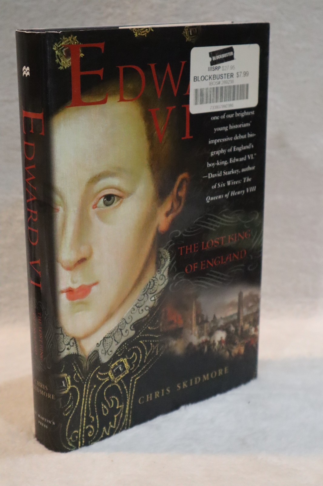 Edward VI by Chris Skidmore St. Martin’s Press 2007 first edition dj hardcover