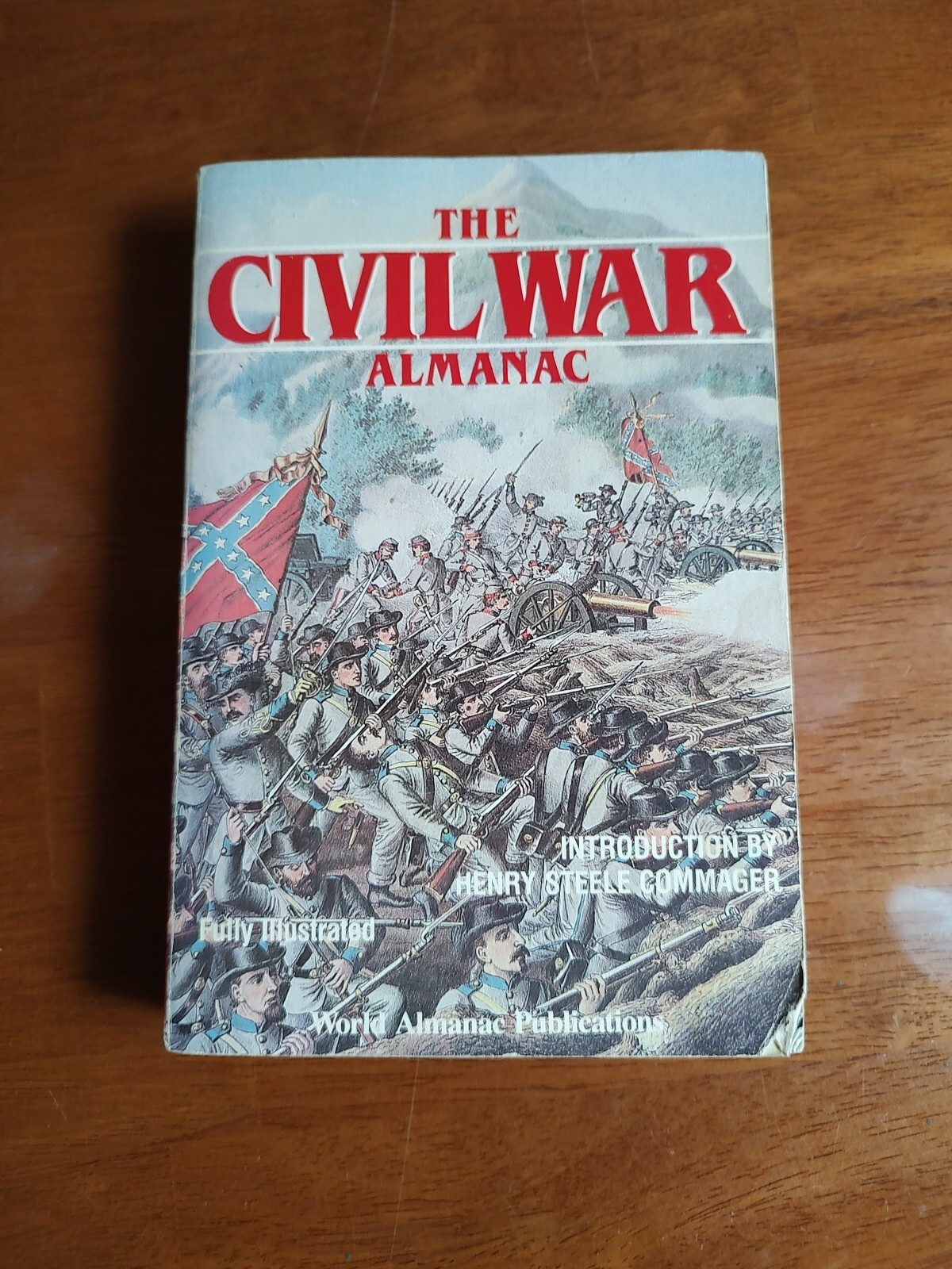 The Civil War Almanac (Fully Illustrated) Edited by John S. Bowman 1983 #1.7