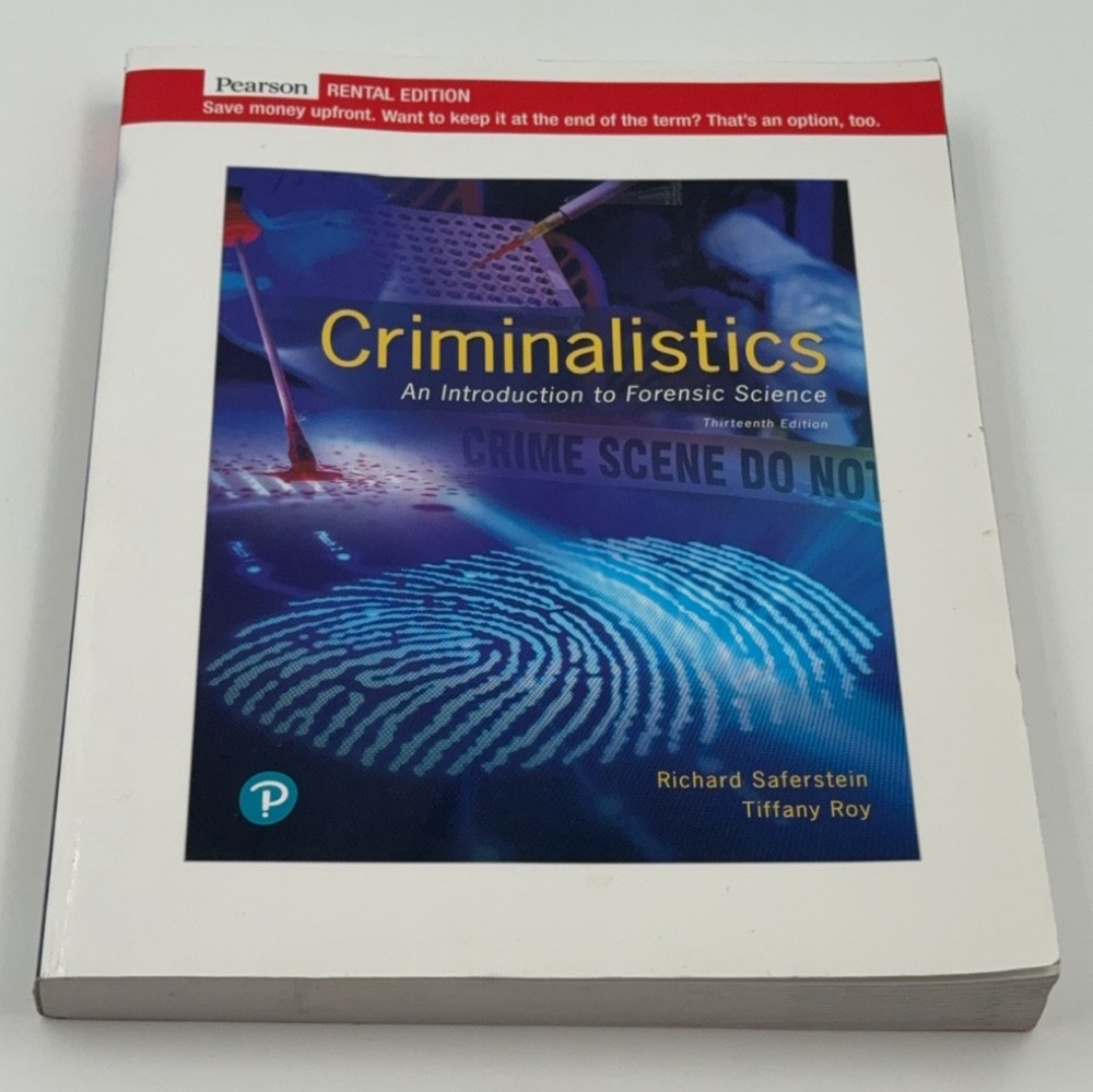 Criminalistics An Introduction to Forensic Science Saferstein Roy 13th Pearson