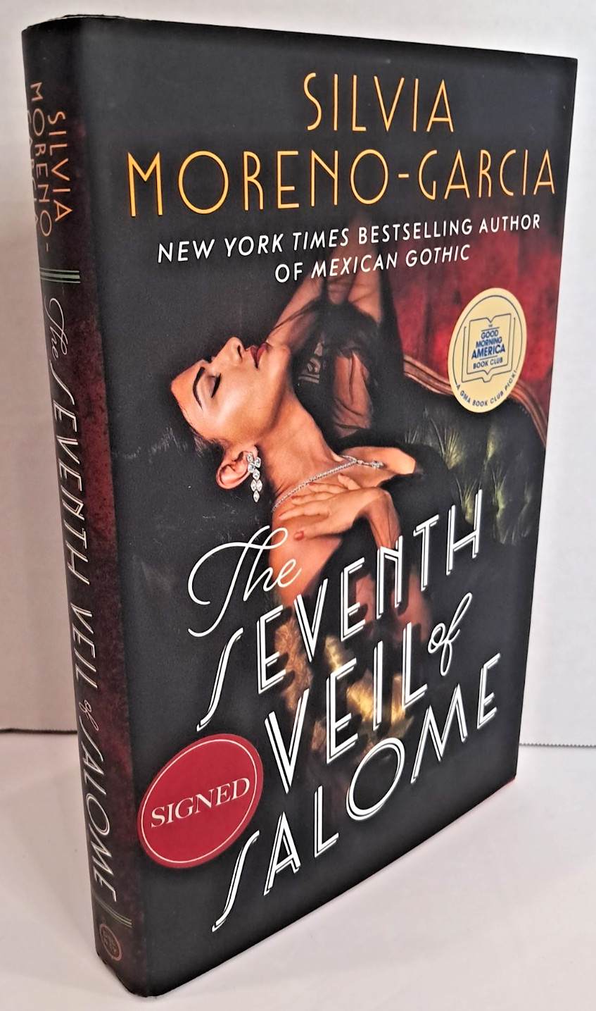 ‘SIGNED’ The Seventh Veil of Salome by Silvia Moreno-Garcia – 1st Printing SHELF