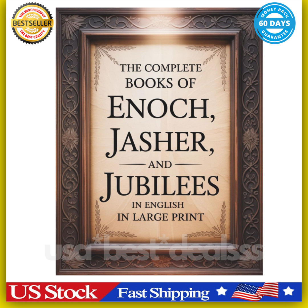 The Complete Books of Enoch, Jasher, and Jubilees in English in Large Print: the
