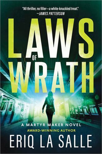 Martyr Maker Ser.: Laws of Wrath by Eriq La Salle (2023, Trade Paperback)