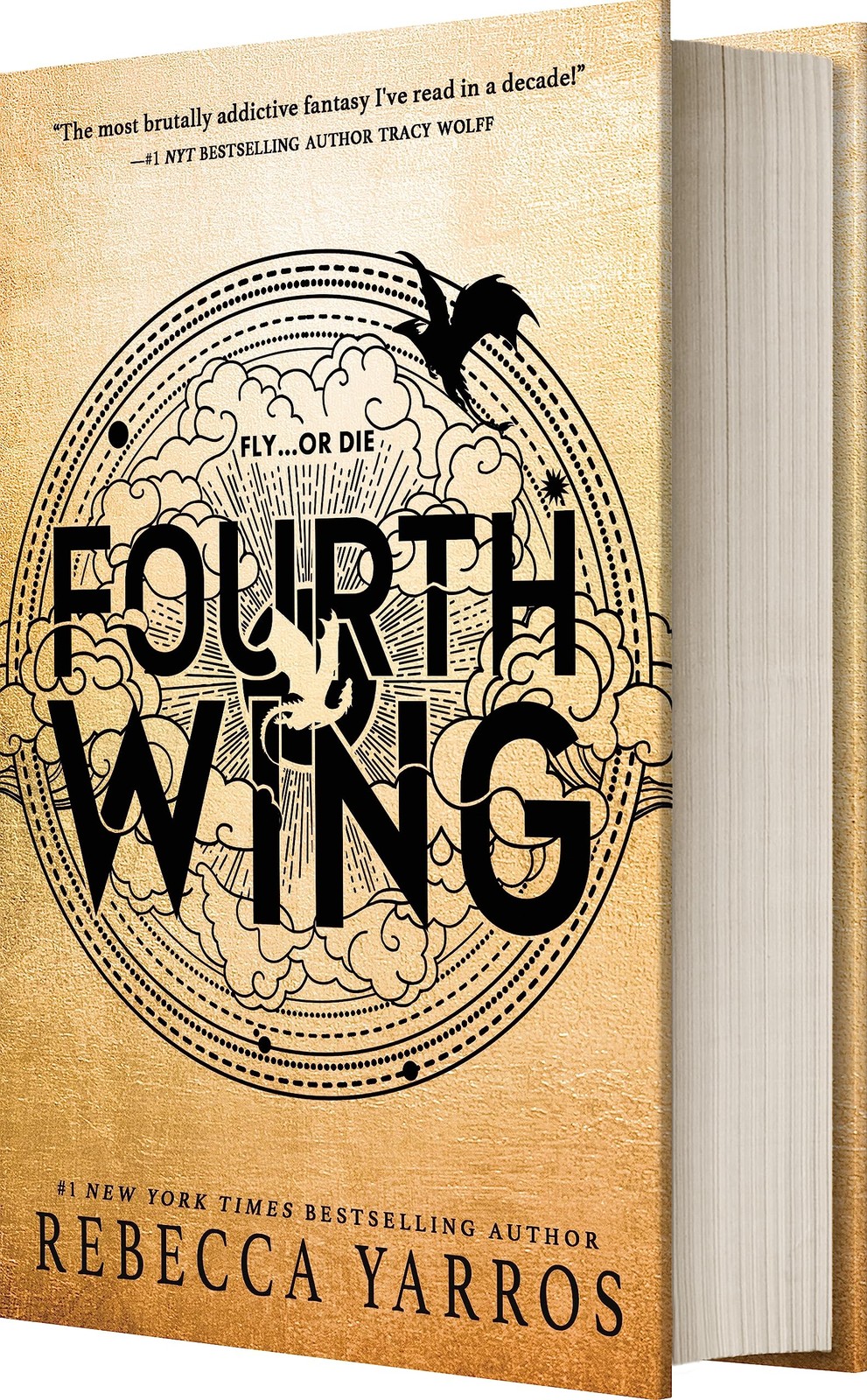 Fourth Wing (Standard Edition) (The Empyrean, 1) – hardcover Yarros, Rebecca