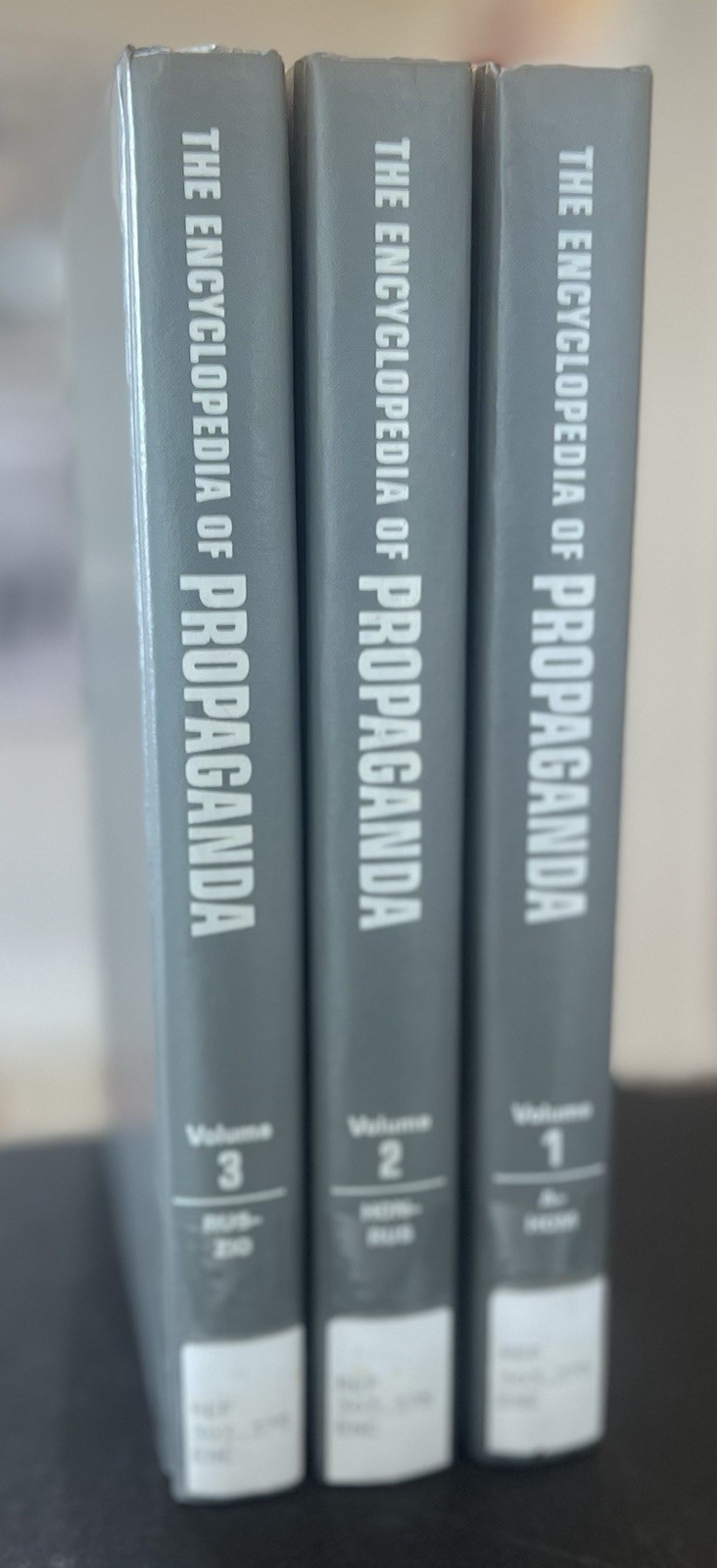 The Encyclopedia of Propaganda by Robert Cole; Volume 1, II & III