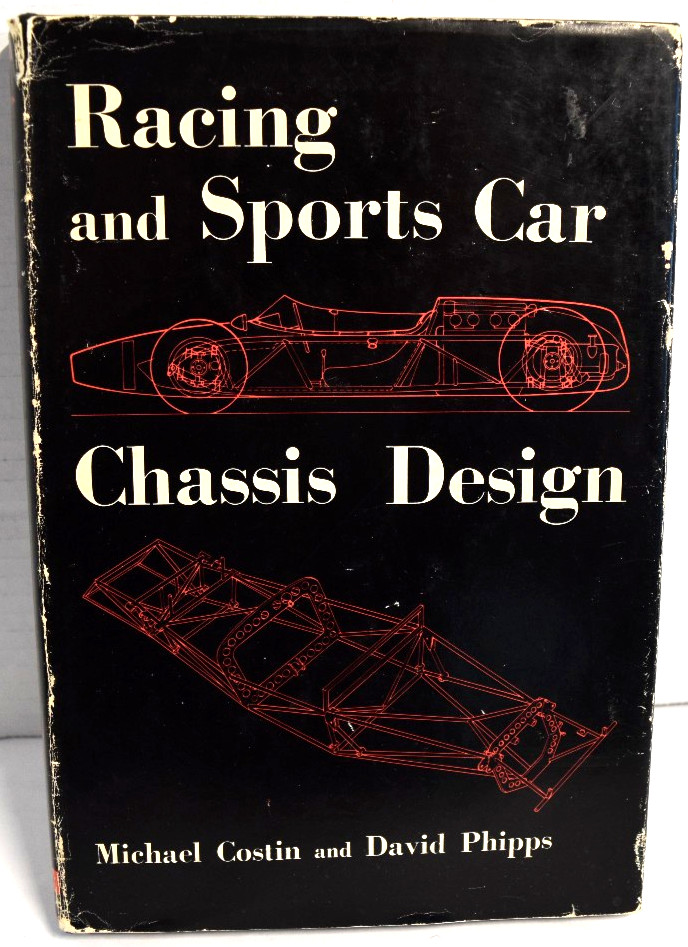 Racing and Sports Car Chassis Design RP 1969 – Costin, Michael – HC * Very Good*