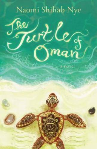 The Turtle of Oman – Paperback By Nye, Naomi Shihab – GOOD