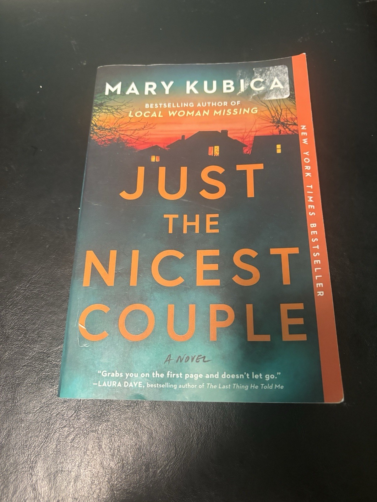 Just the Nicest Couple: A Novel – Paperback By Kubica, Mary – VERY GOOD