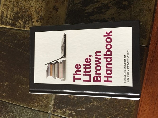 The Little, Brown Handbook, 2nd Custom Edition for Pikes Peak Community College
