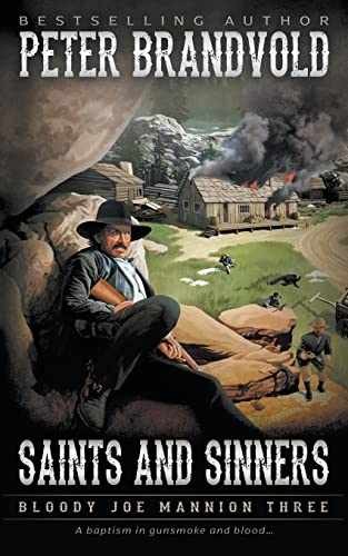 Saints and Sinners: Classic Western – Paperback, by Brandvold Peter – Very Good