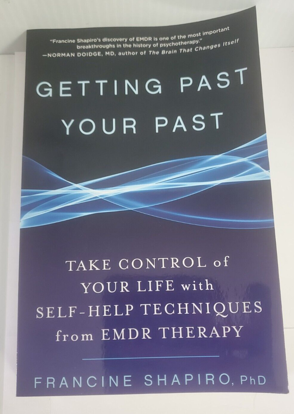 Getting Past Your Past