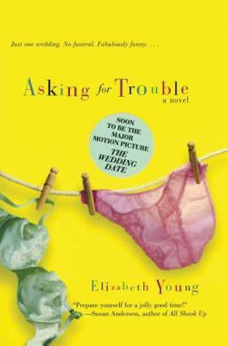 Asking for Trouble: A Novel – Paperback By Young, Elizabeth – GOOD