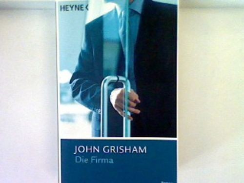 Die Firma (Nr.12582) Grisham, John: