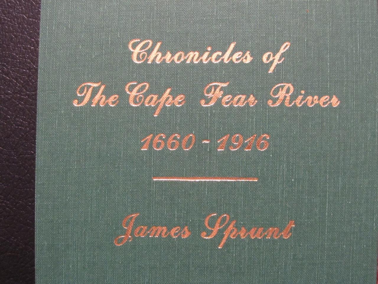 CHRONICLES OF THE CAPE FEAR RIVER – 1660-1916 – CIVIL WAR & BLOCKADE RUNNING NEW