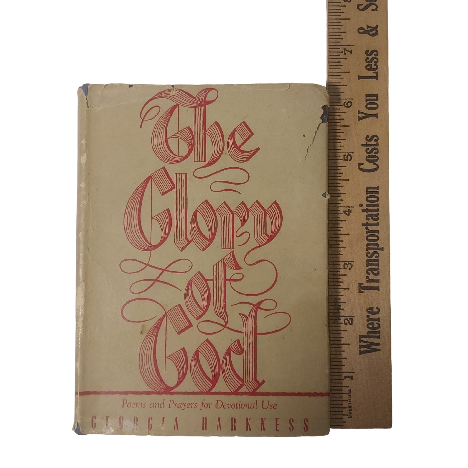 The Glory of God: Poems and Prayers for Devotional Use Book 1943 – SEE DESC